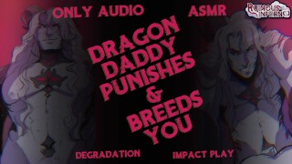Dragon Daddy Degrads & Breeds You （龙爸爸贬低和繁殖你）