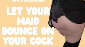 [F4M] Your Big-Booty Maid Handles Your Morning Wood By Bouncing On Your Cock Like A Whore