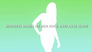 Mistress makes me her edge and anal slave (TRAILER)